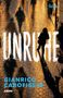 Text: "UNRUHE", "GIANRICO CAROFIGLIO", "KRIMI". Dunkle Silhouetten auf einer goldenen, kopfsteingepflasterten Straße., Buch