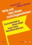 Thomas Fazi: Wie wir den Staat zurückgewinnen, Buch