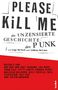 Legs McNeill: Please Kill Me, Buch, Buch