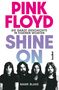 „PINK FLOYD: DIE GANZE GESCHICHTE IN EIGENEN WORTEN SHINE ON MARK BLAKE.“ Vier Männer mit langen Haaren darunter., Buch