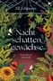 Text: "Jill Johnson, Nachtschattengewächse, Rache ist ein süßes Gift, Atrium." Illustration mit üppigen Pflanzen und Blumen., Buch