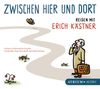 Erich Kästner: Zwischen hier und dort CD, CD