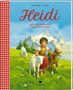 Johanna Spyri: Heidi Lehr- und Wanderjahre / Heidi kann brauchen, was es gelernt hat, Buch