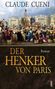 Claude Cueni: Der Henker von Paris, Buch