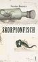 Nicolas Bouvier: Skorpionfisch, Buch