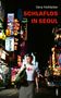 „SCHLAFLOS IN SEOUL“ von Vera Hohleiter. Helle Neonlichter in einer belebten nächtlichen Straße., Buch