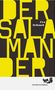 Urs Schaub: Der Salamander, Buch