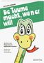 "De Tuume macht, wa n er will. Sprüche und Fingerverse in Appenzeller Mundart. Illustration: freundliche Schlange mit roter Zunge."