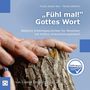 "Fühl mal!" Gottes Wort, Buch