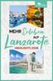 Thomas Schlegel: Mehr Erleben auf Lanzarote, Buch
