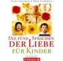 Gary Chapman: Die fünf Sprachen der Liebe für Kinder, 1 Audio-CD, CD