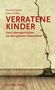 Nicole Glocke: Verratene Kinder, Buch