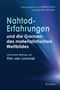 "Nahtod-Erfahrungen und die Grenzen des materialistischen Weltbildes. Herausgegeben von Joachim Nicolay und Wilfried Kuhn.", Buch