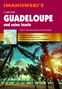 Heidrun Brockmann: Guadeloupe und seine Inseln - Reiseführer von Iwanowski, Buch