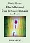 David Hume: Über Selbstmord / Über die Unsterblichkeit der Seele, Buch