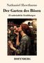 Nathaniel Hawthorne: Der Garten des Bösen, Buch, Buch