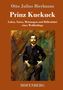 Otto Julius Bierbaum: Prinz Kuckuck, Buch, Buch