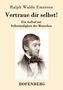 Ralph Waldo Emerson: Vertraue dir selbst!, Buch