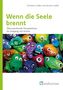 Christian Lüdke: Wenn die Seele brennt, Buch