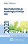 Markus Thalheimer: Kodierleitfaden für die Hämatologie/Onkologie 2021, Buch