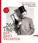 "366 Tage mit Karl Valentin." "Der immer gültige Kalender des Humors." Mann mit Zylinder und Regenschirm., Buch