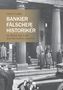 Hans H. Lembke: Bankier, Fälscher, Historiker, Buch