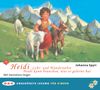 Johanna Spyri: Heidi - Lehr- und Wanderjahre / Heidi kann brauchen, was es gelernt hat, CD,CD