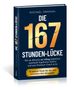 Buchcover mit Text: "DIE 167 STUNDEN-LÜCKE", Autor: Michael Draksal, Tipps für Coaches, blau und gelb gestaltet.
