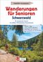 Lars Freudenthal: Wanderungen für Senioren Schwarzwald, Buch