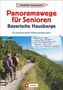 Michael Kleemann: Panoramawege für Senioren Bayerische Hausberge, Buch