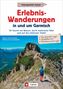Markus Und Janina Meier: Erlebnis-Wanderungen in und um Garmisch, Buch