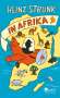 Heinz Strunk: Heinz Strunk in Afrika, Buch