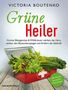 Victoria Boutenko: Grüne Heiler, Buch