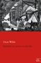 Oscar Wilde: Epistola: in carcere et vinculis, Buch