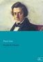 Franz Liszt: Friedrich Chopin, Buch, Buch