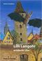 Kathrin Schulthess: Lilli Langohr entdeckt Ulm, Buch
