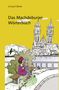 Ursula Föllner: Das Machdeburjer Wörterbuch, Buch