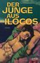 Blaise Campo Gacoscos: Der Junge aus Ilocos, Buch, Buch