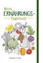 Mein Ernährungs-Tagebuch, Div.