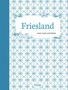 Helga-Maria Leicht: Friesland, Buch, Buch