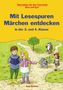 Anja Stettner: Mit Lesespuren Märchen entdecken in der 3. und 4. Klasse, Buch