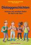 "Dialoggeschichten: Vorlesen mit verteilten Rollen für DaZ in der Sek I" steht in blauer Schrift auf orangefarbenem Hintergrund. Darunter eine Zeichnung von vier lachenden Kindern mit Rucksäcken., Buch