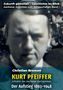 Christian Bremen: Kurt Pfeiffer - Initiator des Aachener Karlspreises, Buch