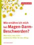Christiane Schäfer: Wie ernähre ich mich bei Magen-Darm-Beschwerden?, Buch