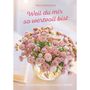 "Weil du mir so wertvoll bist" über rosa Blumen in einer Vase. "Texte für eine besondere Freundin" unten., Buch