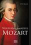 Otto Keller: Wolfgang Amadeus Mozart. Biographie, Buch