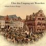 Adolph Freiherr Knigge: Über den Umgang mit Menschen, MP3