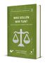 John Lennox: Was sollen wir tun?, Buch, Buch