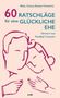 Carlos Encina Commentz: 60 Ratschläge für eine glückliche Ehe, Buch