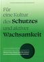 Text in großen Buchstaben: "Für eine Kultur des Schutzes und aktiver Wachsamkeit". Grün-weiße Gestaltung. , Buch